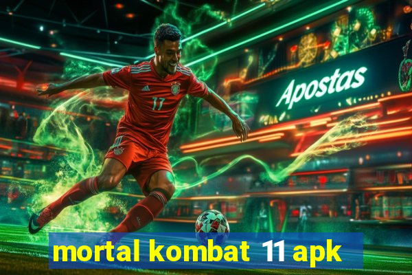 mortal kombat 11 apk